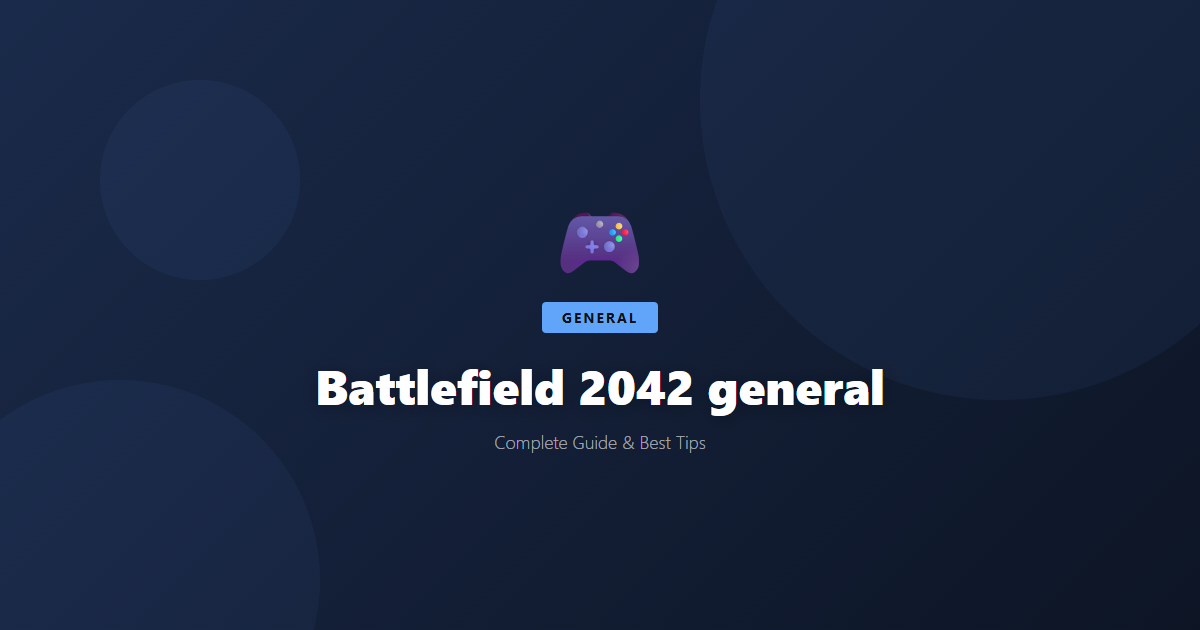 Battlefield 2042: Beginner's Guide & Best Tips - Game Guide