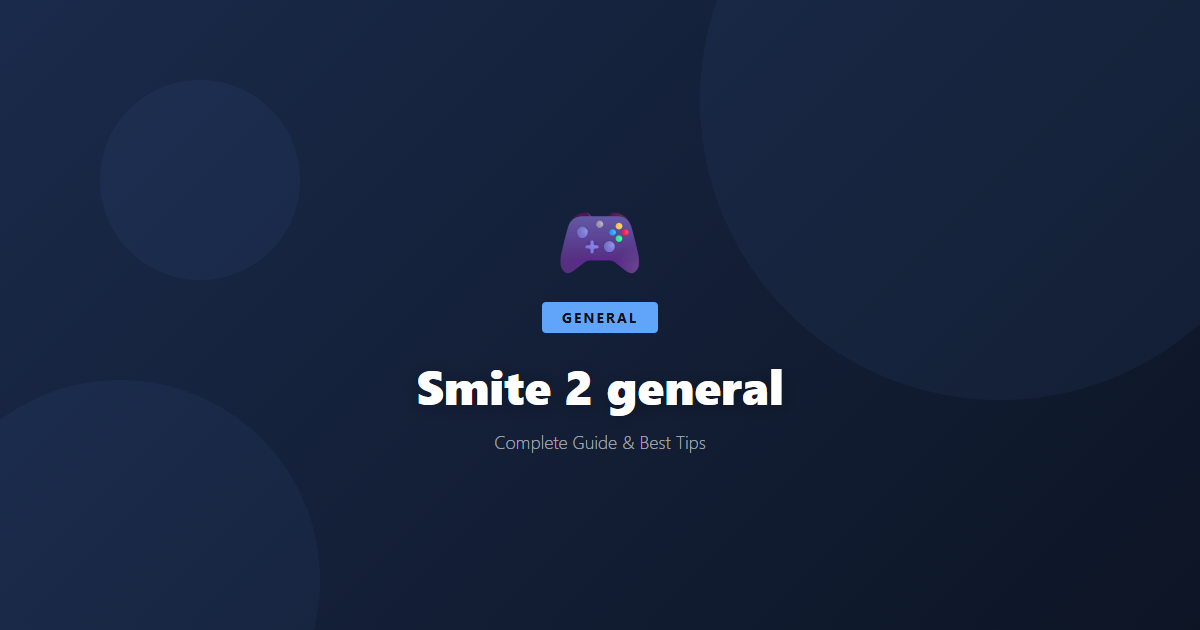 Smite 2: Beginner's Guide & Best Tips - Game Guide
