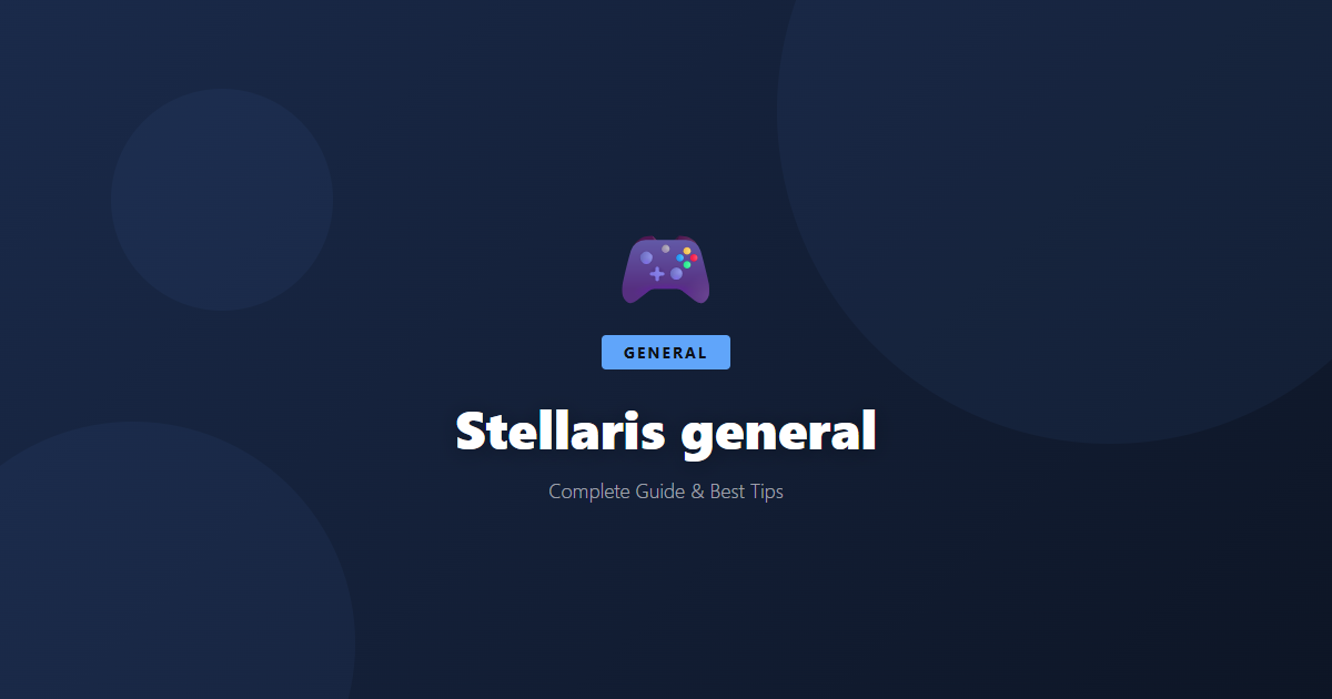 Stellaris: Beginner's Guide & Best Tips - Game Guide